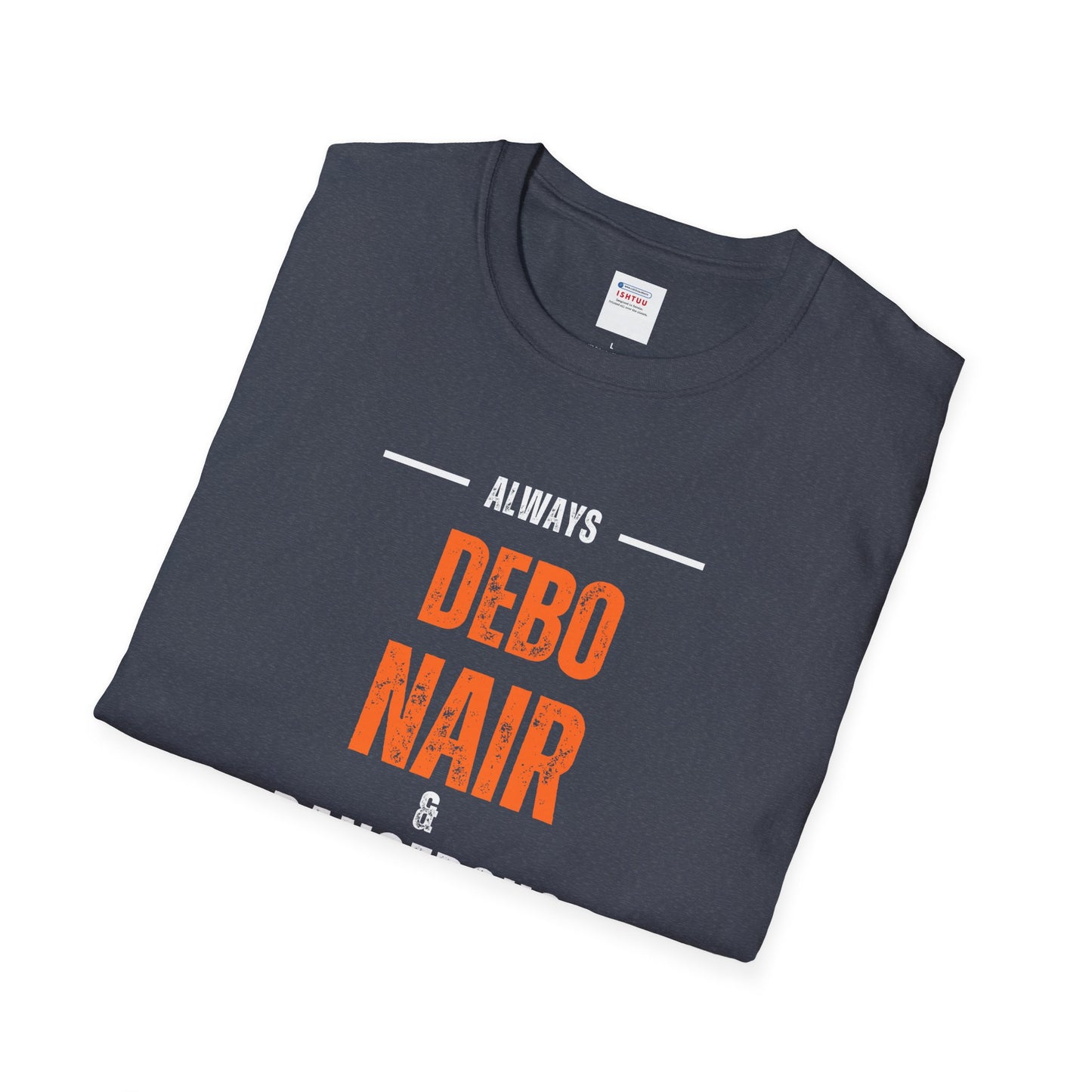 DEBO NAIR & DANGEROUS - T Shirt