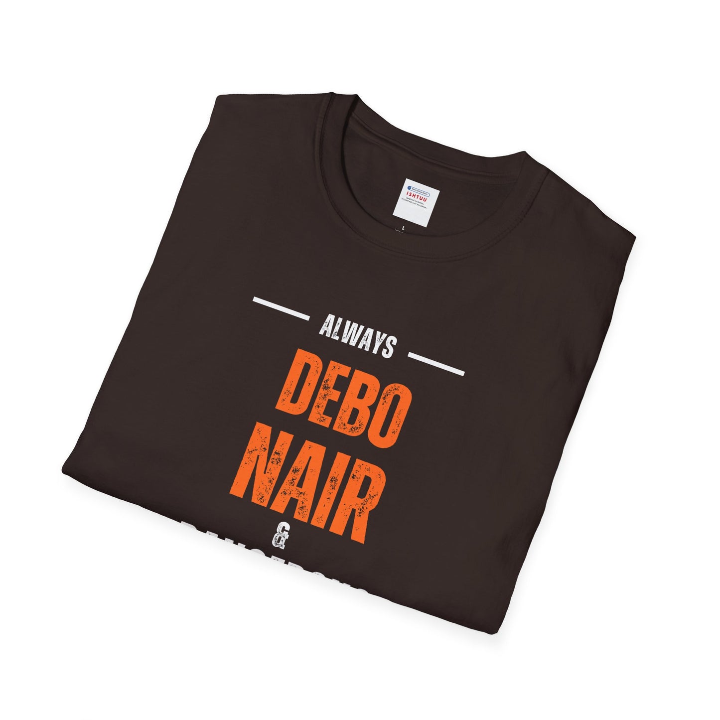 DEBO NAIR & DANGEROUS - T Shirt
