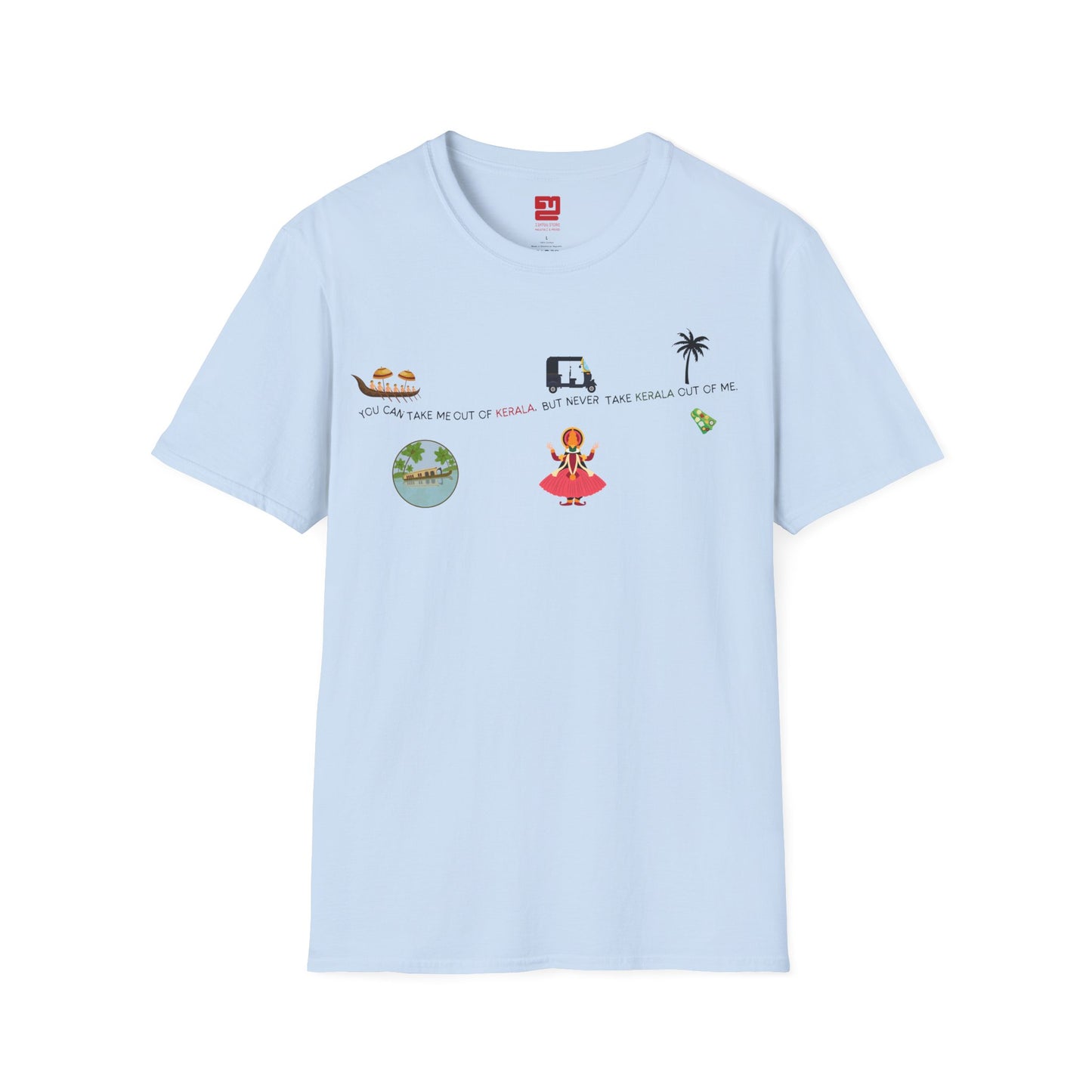 You Can't Take Kerala From Me - T Shirt