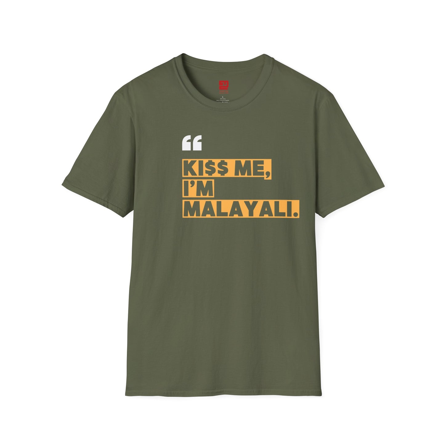 KI$$ ME I'M MALAYALI - T Shirt