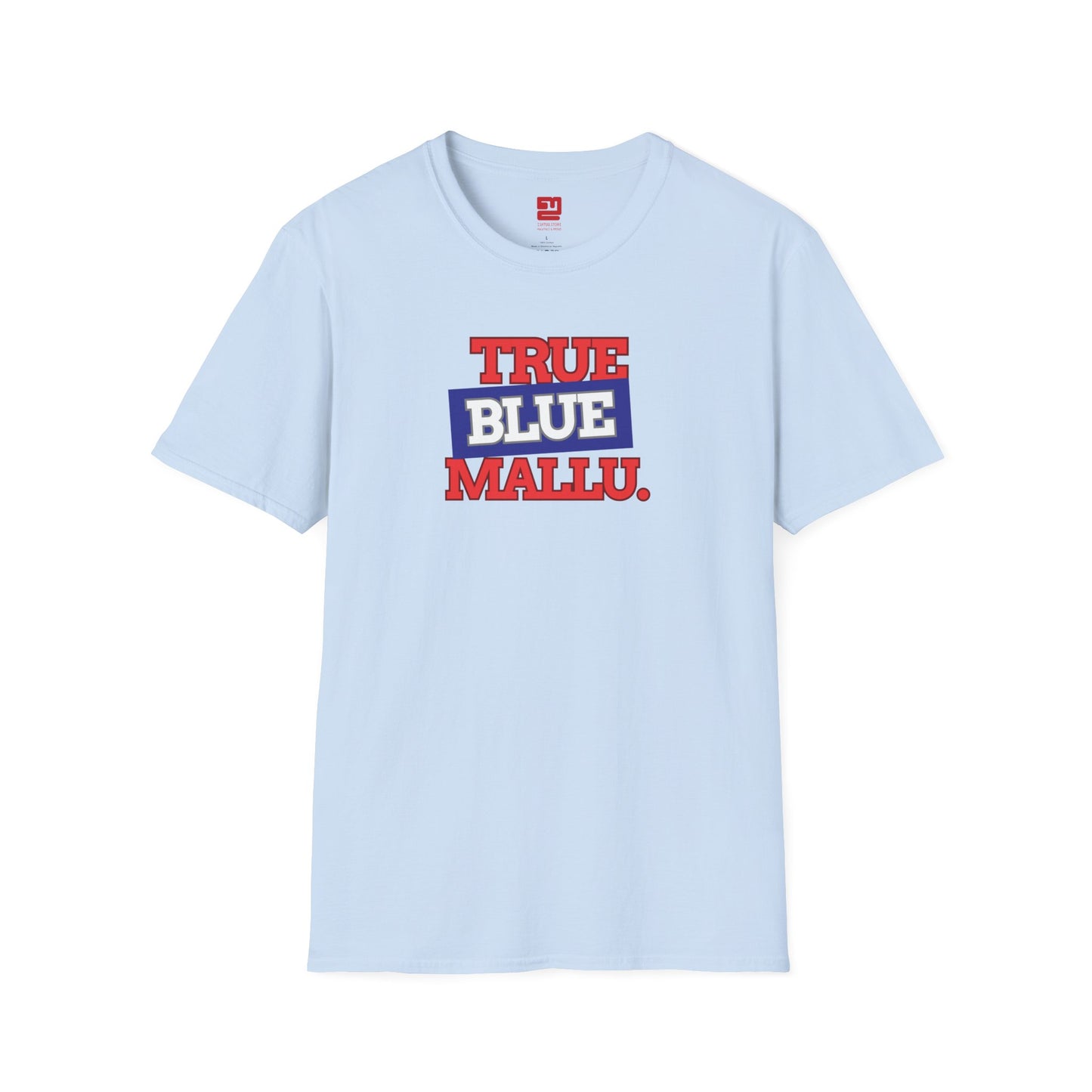 True Blue Mallu - T Shirt