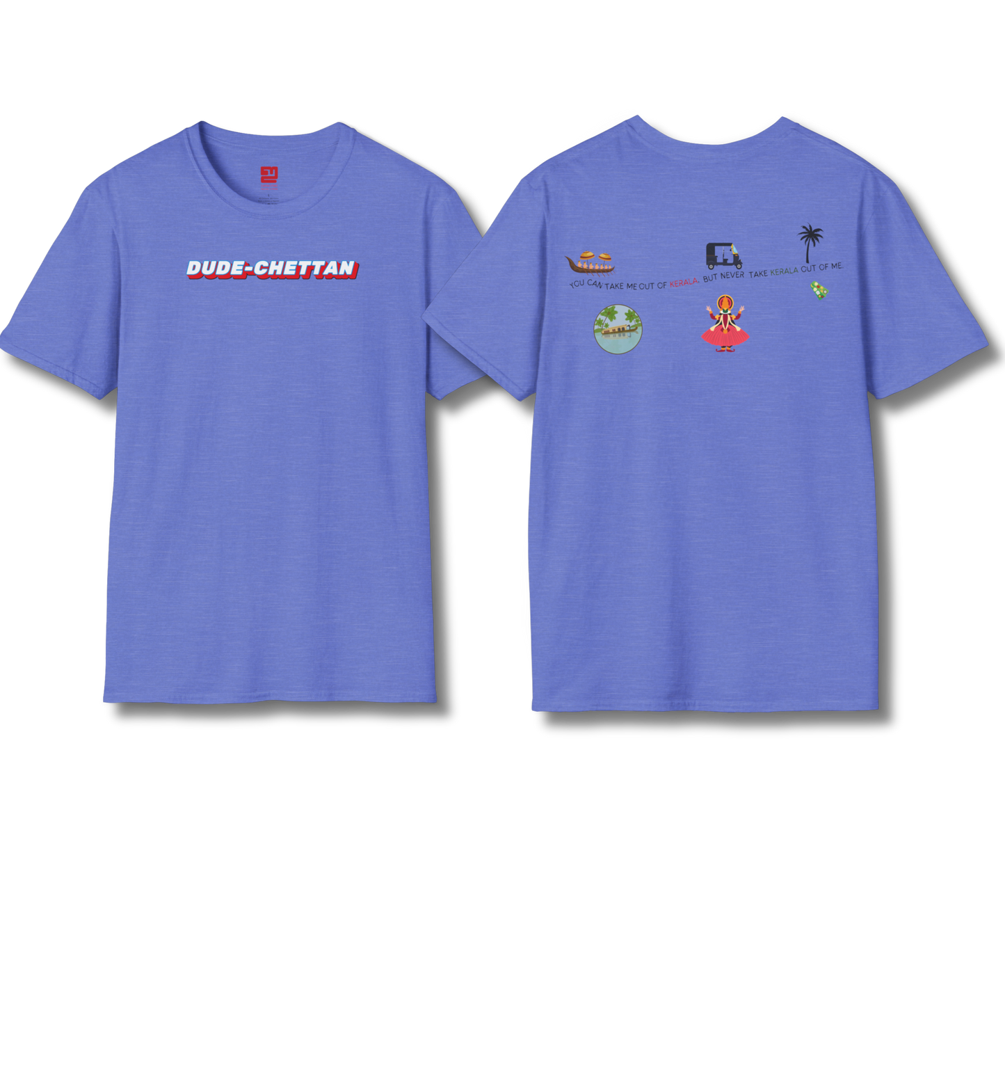 Dude Chettan & Out of Kerala Backprint - T Shirt