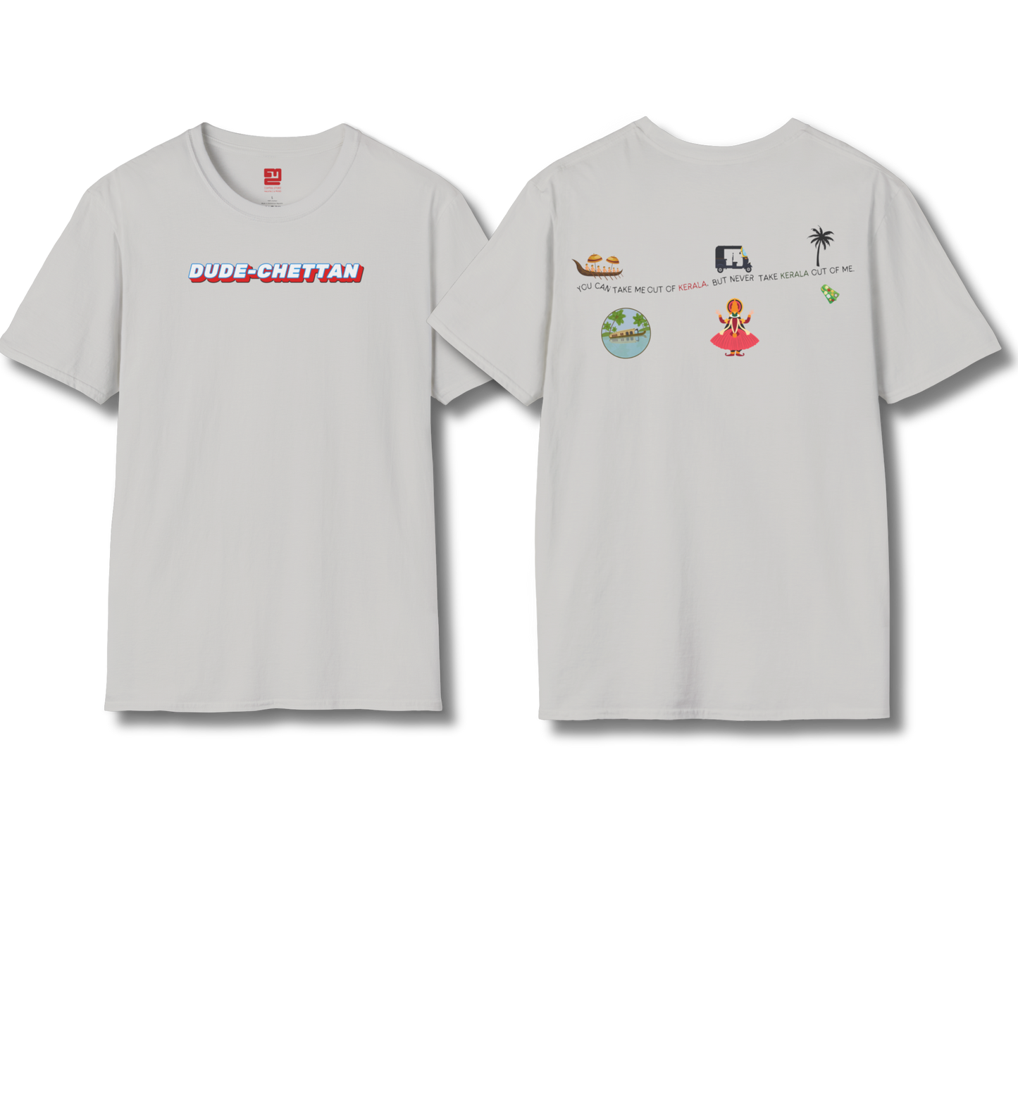 Dude Chettan & Out of Kerala Backprint - T Shirt
