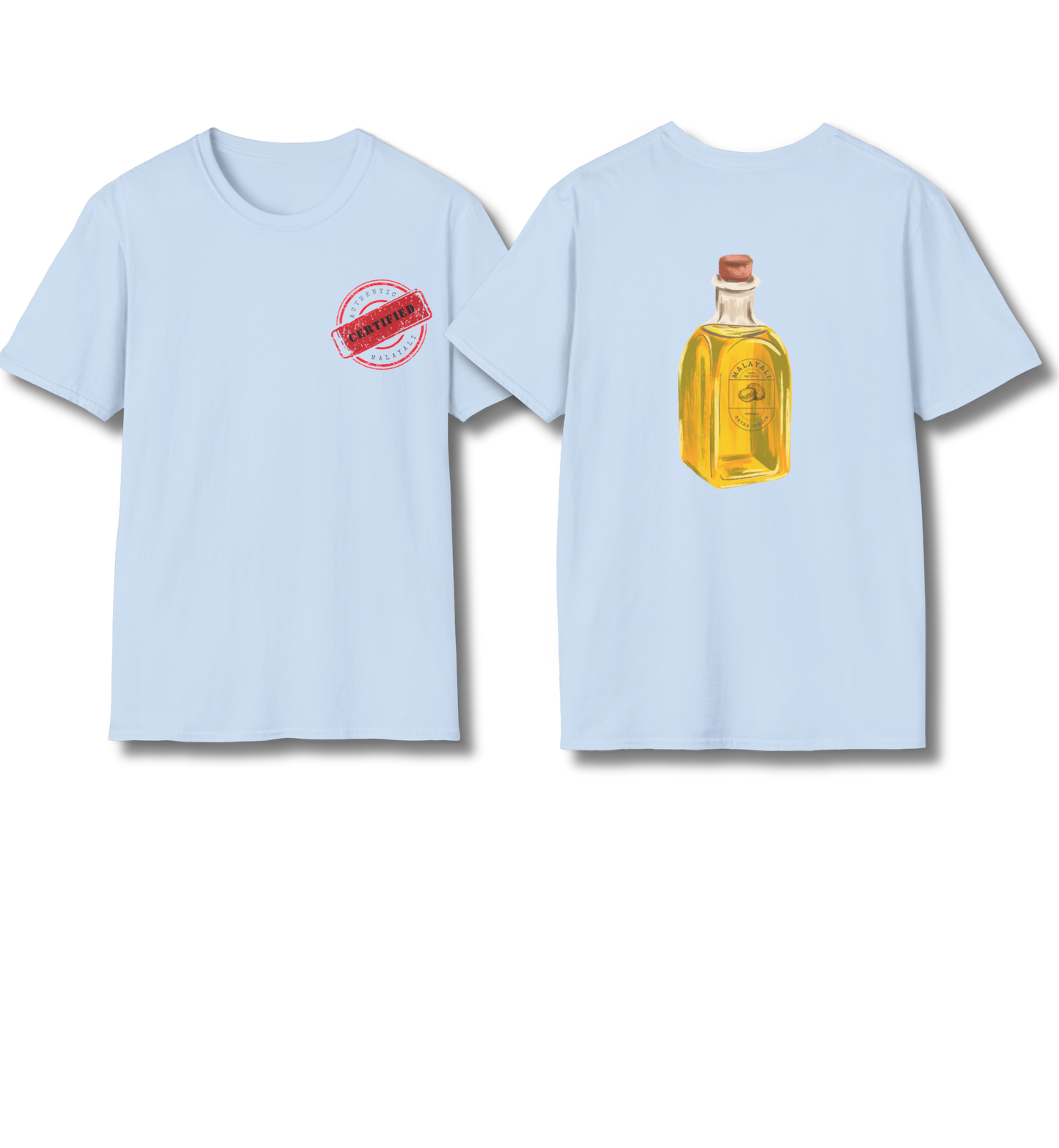 Certified Malayali & Extra-Virgin Backprint - T Shirt