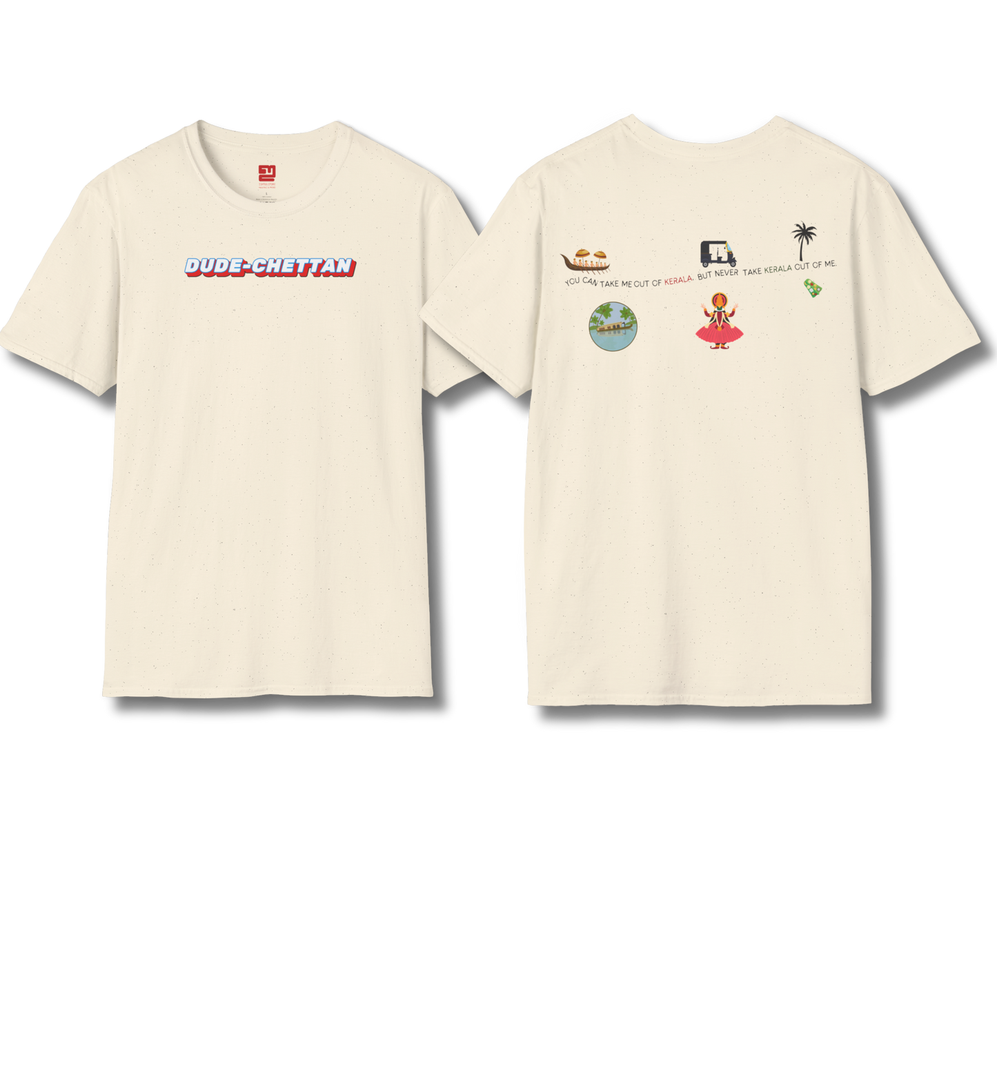 Dude Chettan & Out of Kerala Backprint - T Shirt