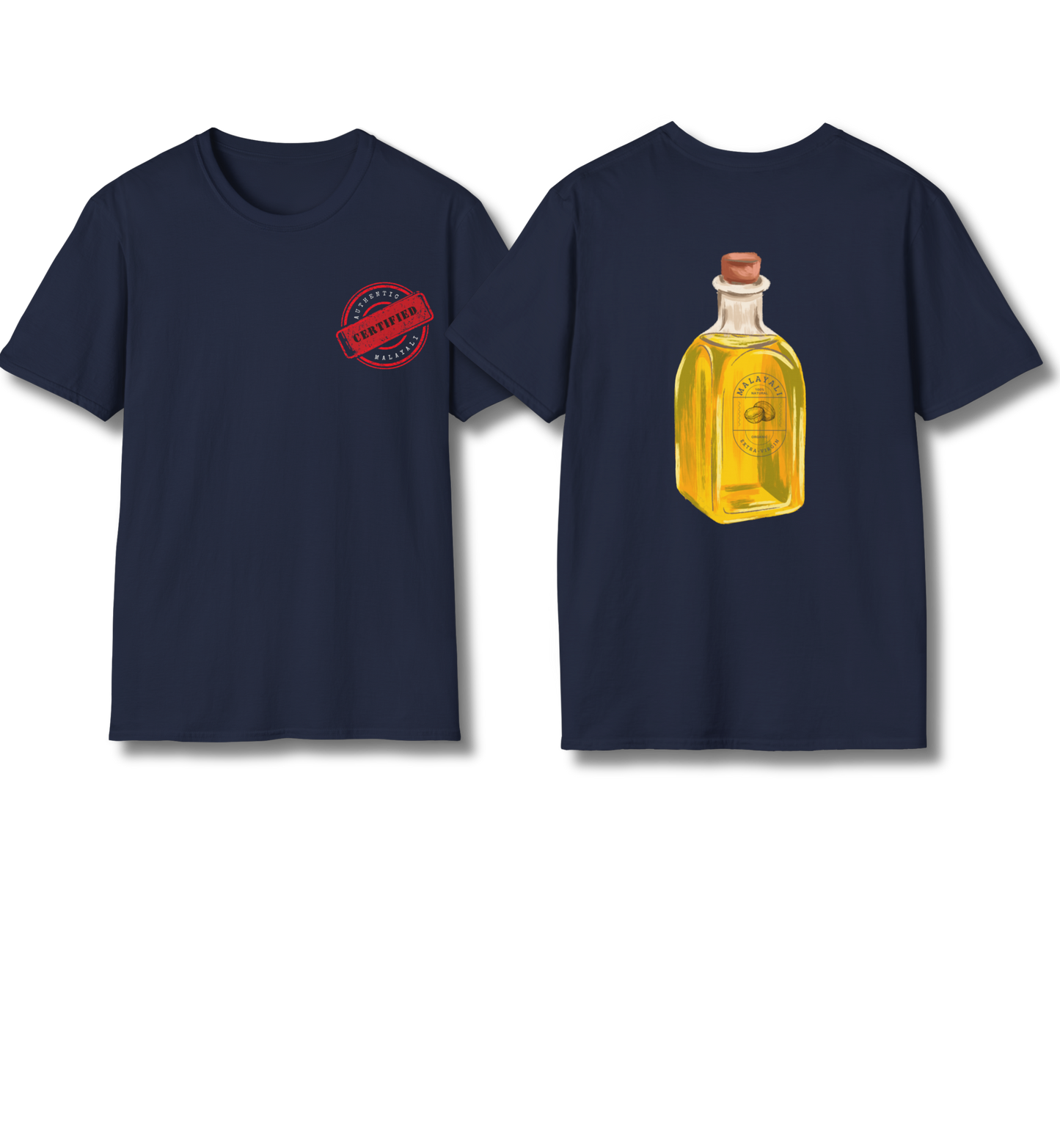 Certified Malayali & Extra-Virgin Backprint - T Shirt