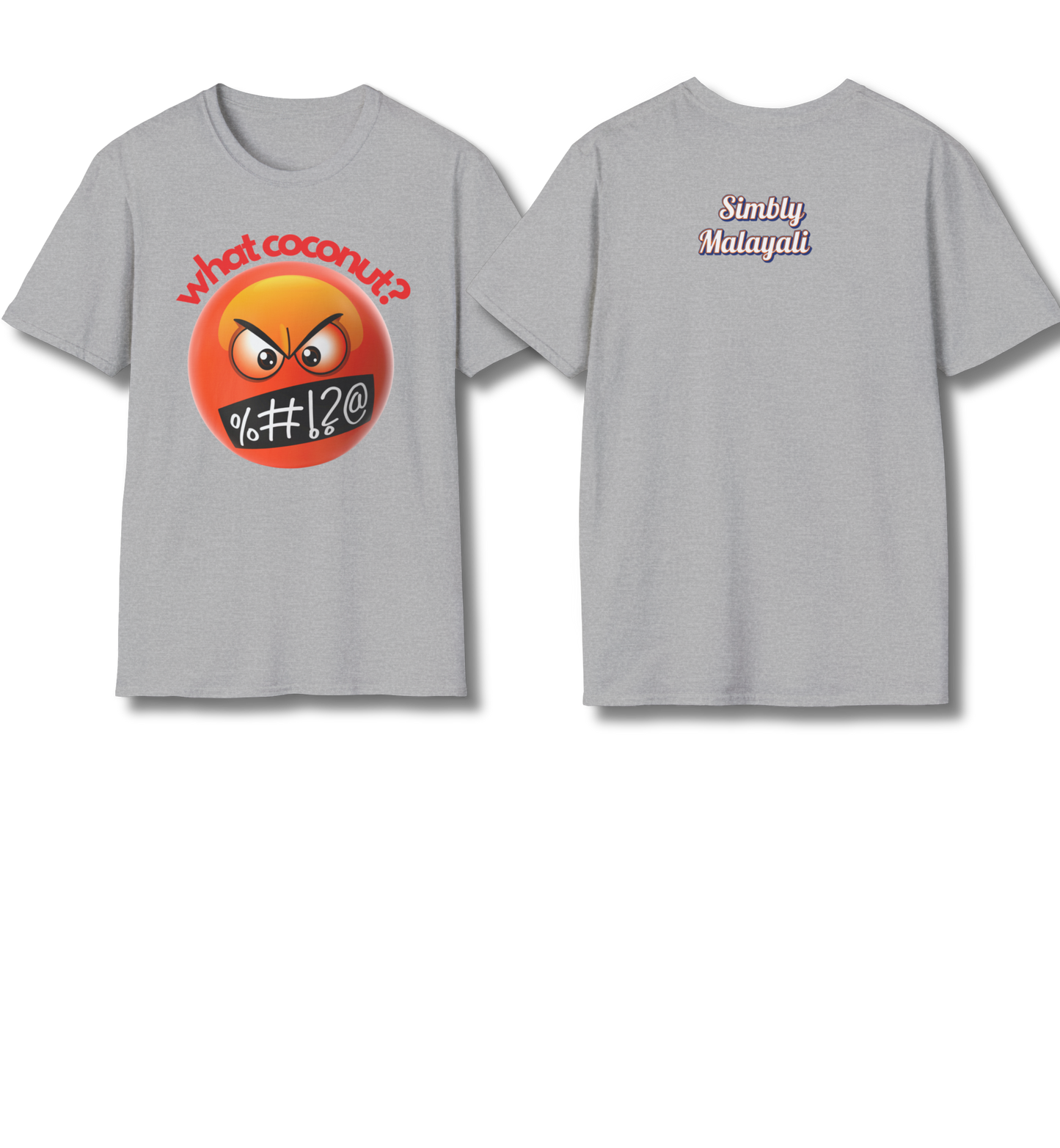 What Coconut & Simbly Malayali front n backprint - T Shirt