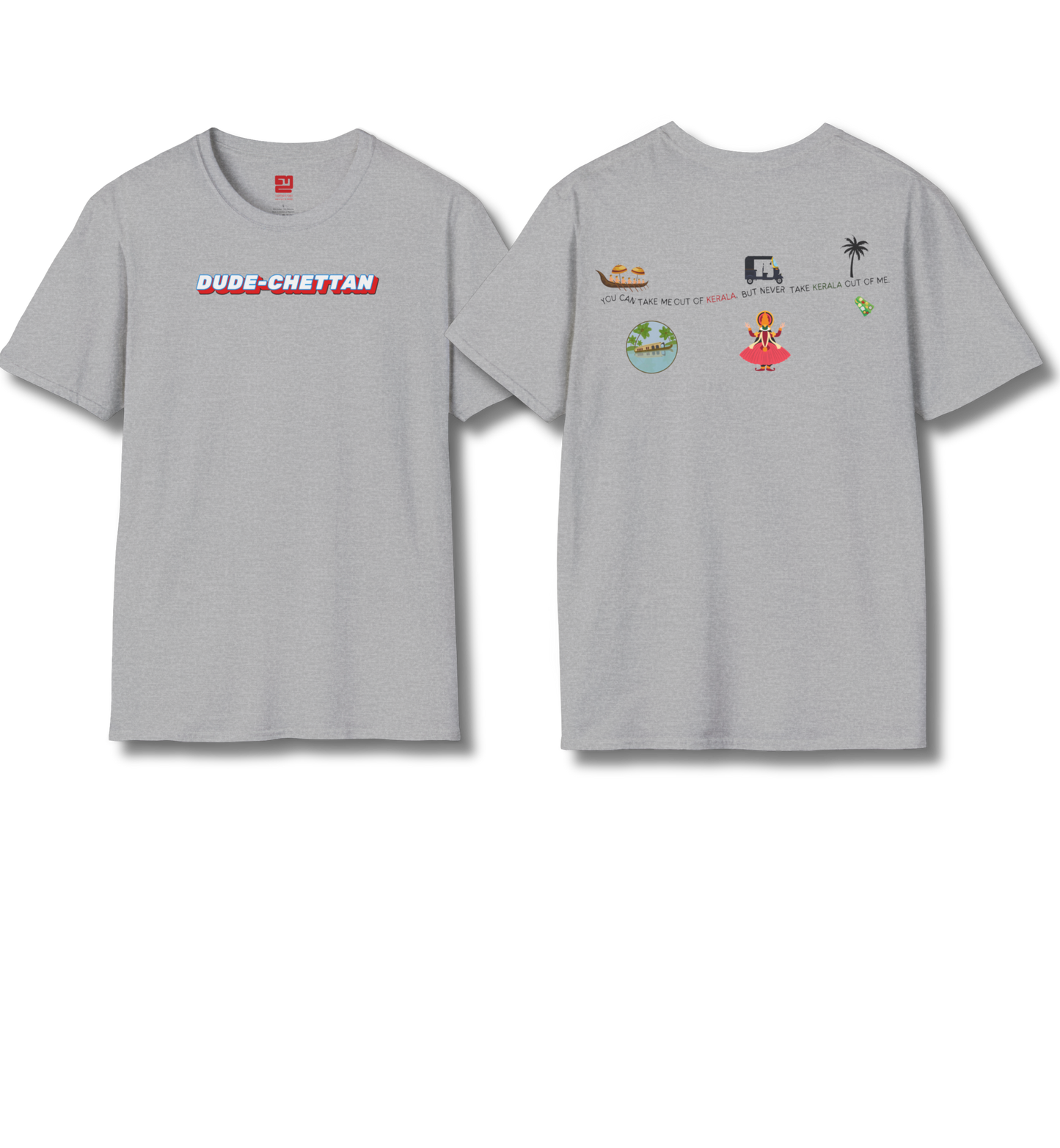 Dude Chettan & Out of Kerala Backprint - T Shirt