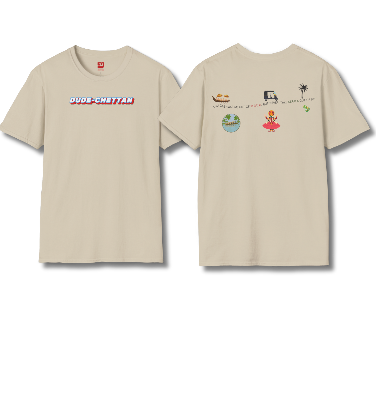 Dude Chettan & Out of Kerala Backprint - T Shirt