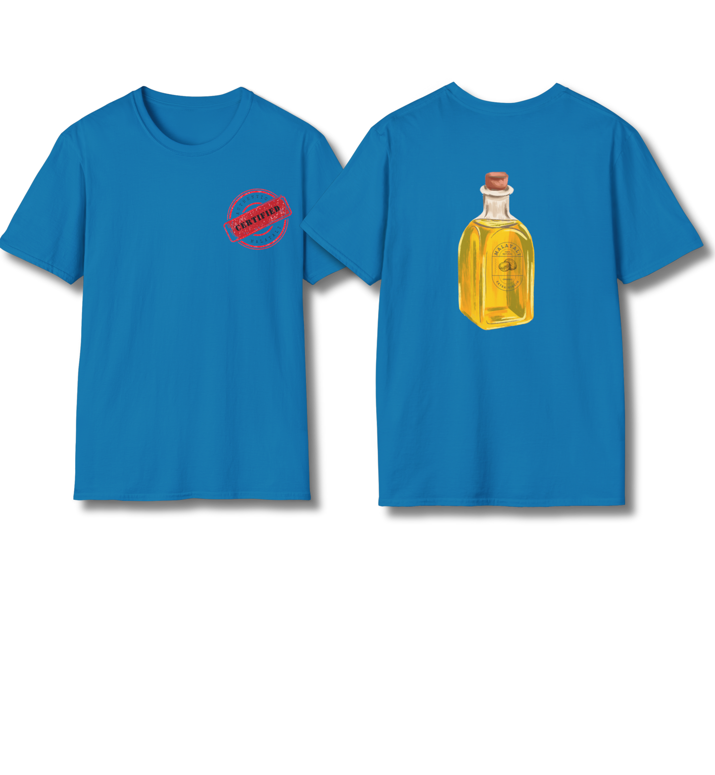 Certified Malayali & Extra-Virgin Backprint - T Shirt