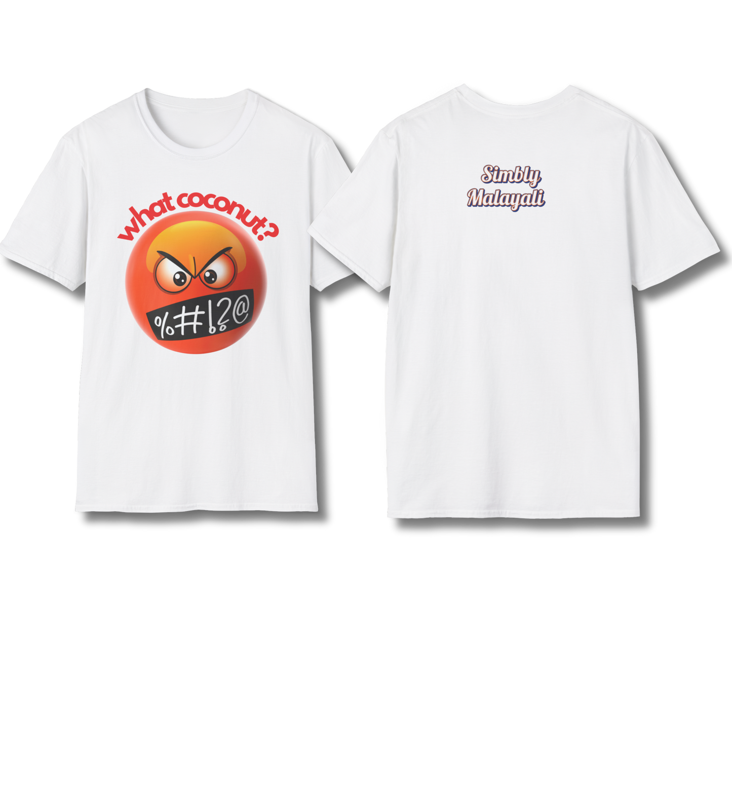 What Coconut & Simbly Malayali front n backprint - T Shirt