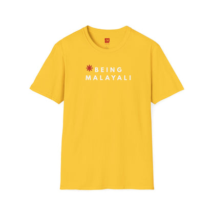 Being Malayali  - T Shirt