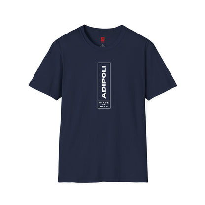 Adipoli State of Mind - T Shirt