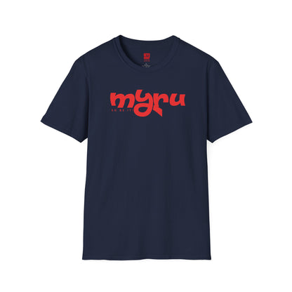 Myru So Be It!  - T Shirt