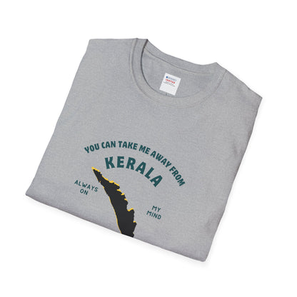 Can't Take Me out of Kerala - T Shirt