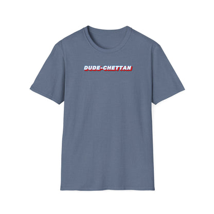 Dude Chettan - T Shirt