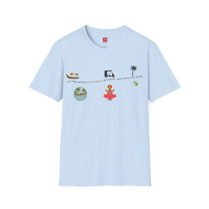 Can't Take Me Out of Kerala - T Shirt