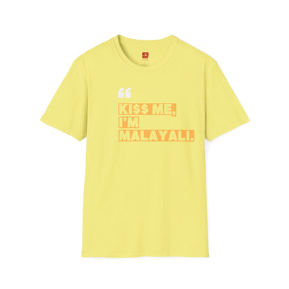 KI$$ ME I'M MALAYALI - T Shirt