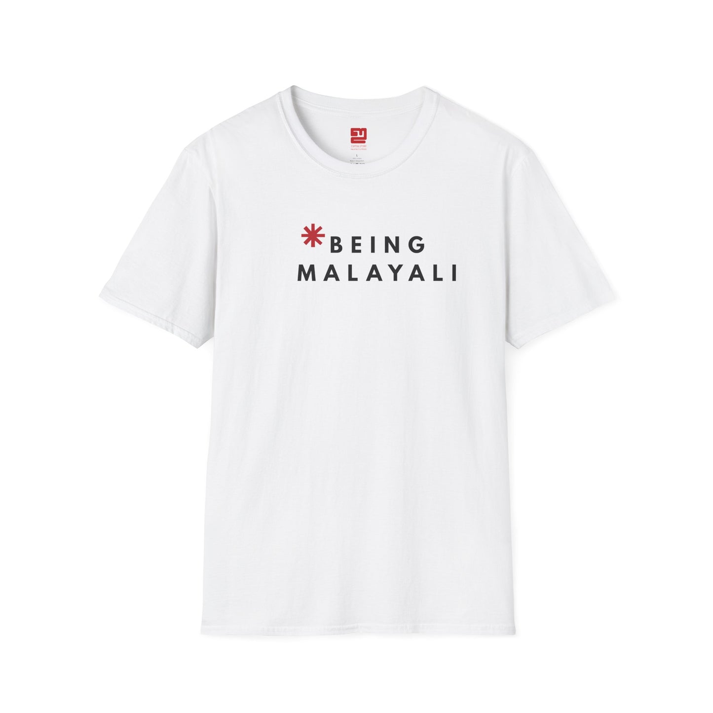 Being Malayali  - T Shirt