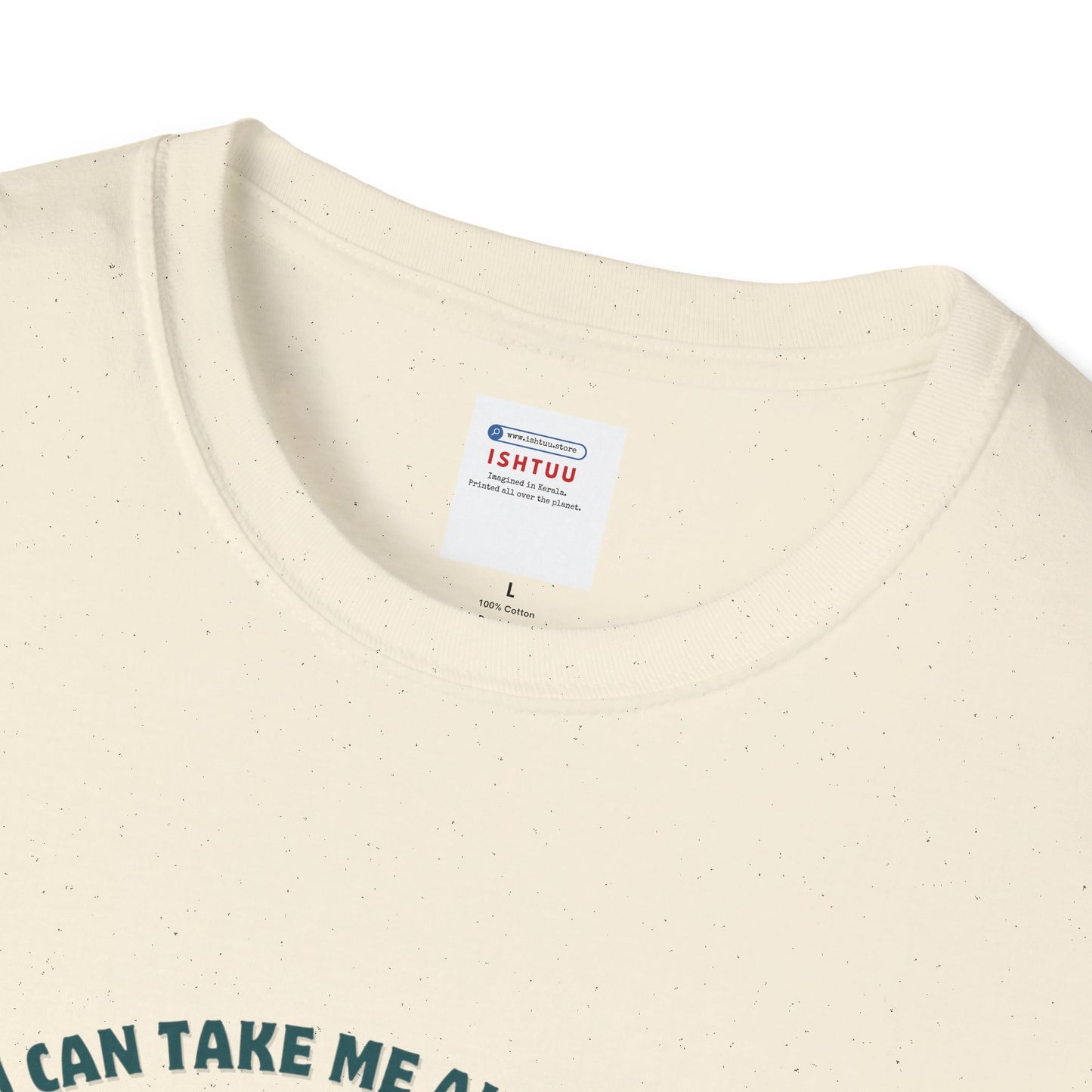 Can't Take Me out of Kerala - T Shirt