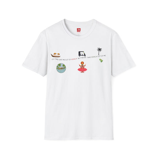 You Can't Take Kerala From Me - T Shirt