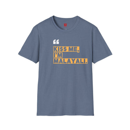 KI$$ ME I'M MALAYALI - T Shirt