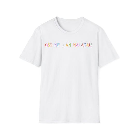 KISS ME I AM MALAYALI - T Shirt