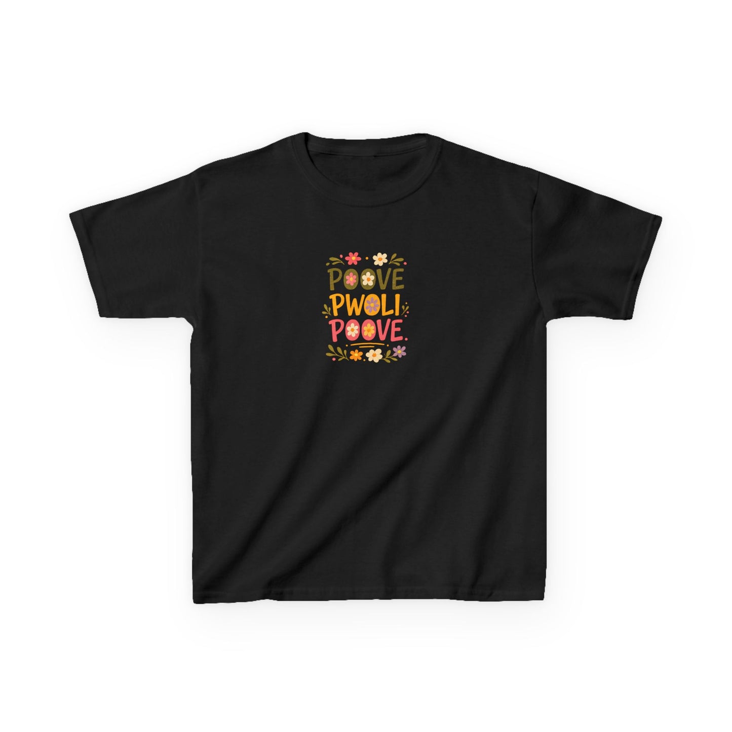 Poove Pwoli Kids Unisex T Shirt
