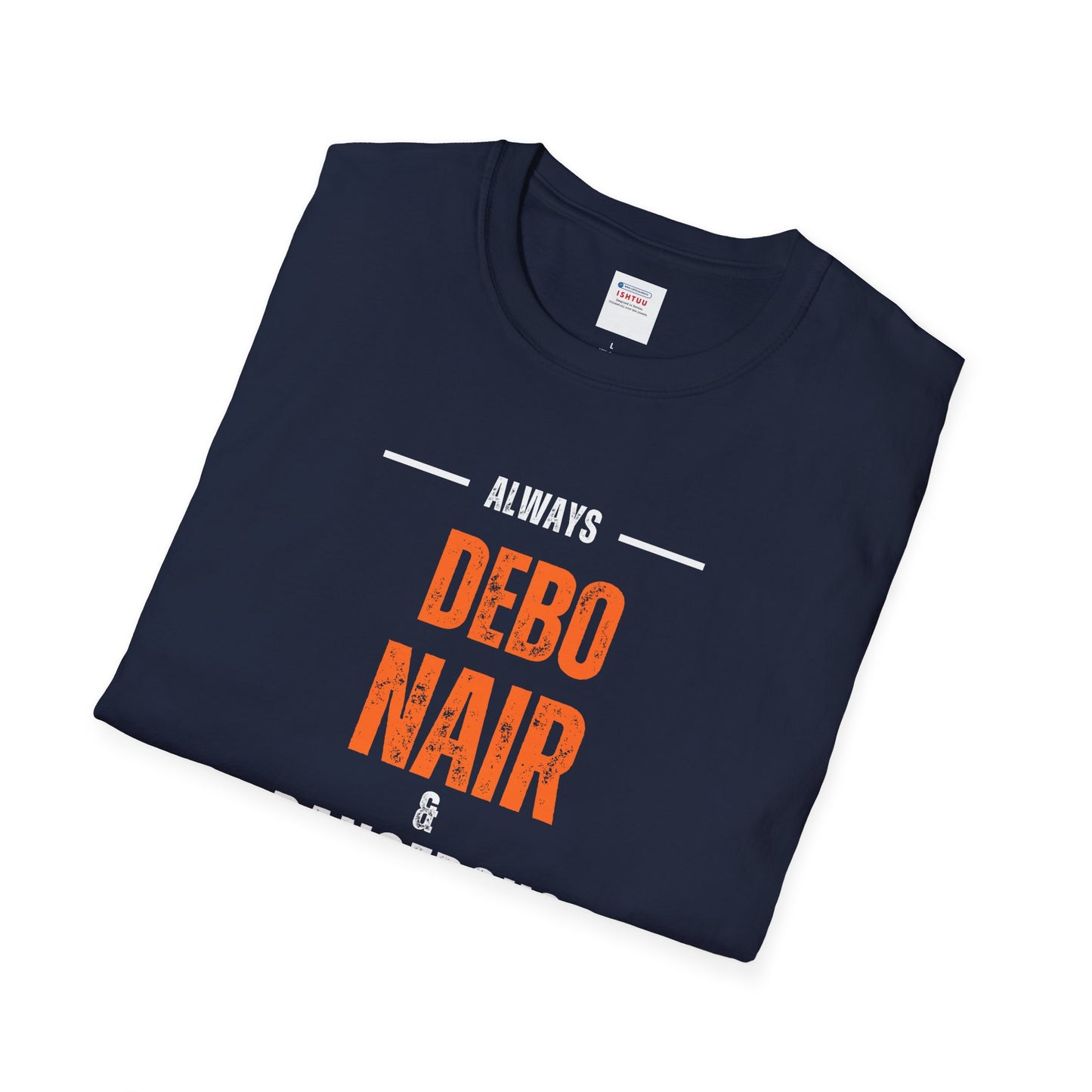 DEBO NAIR & DANGEROUS - T Shirt