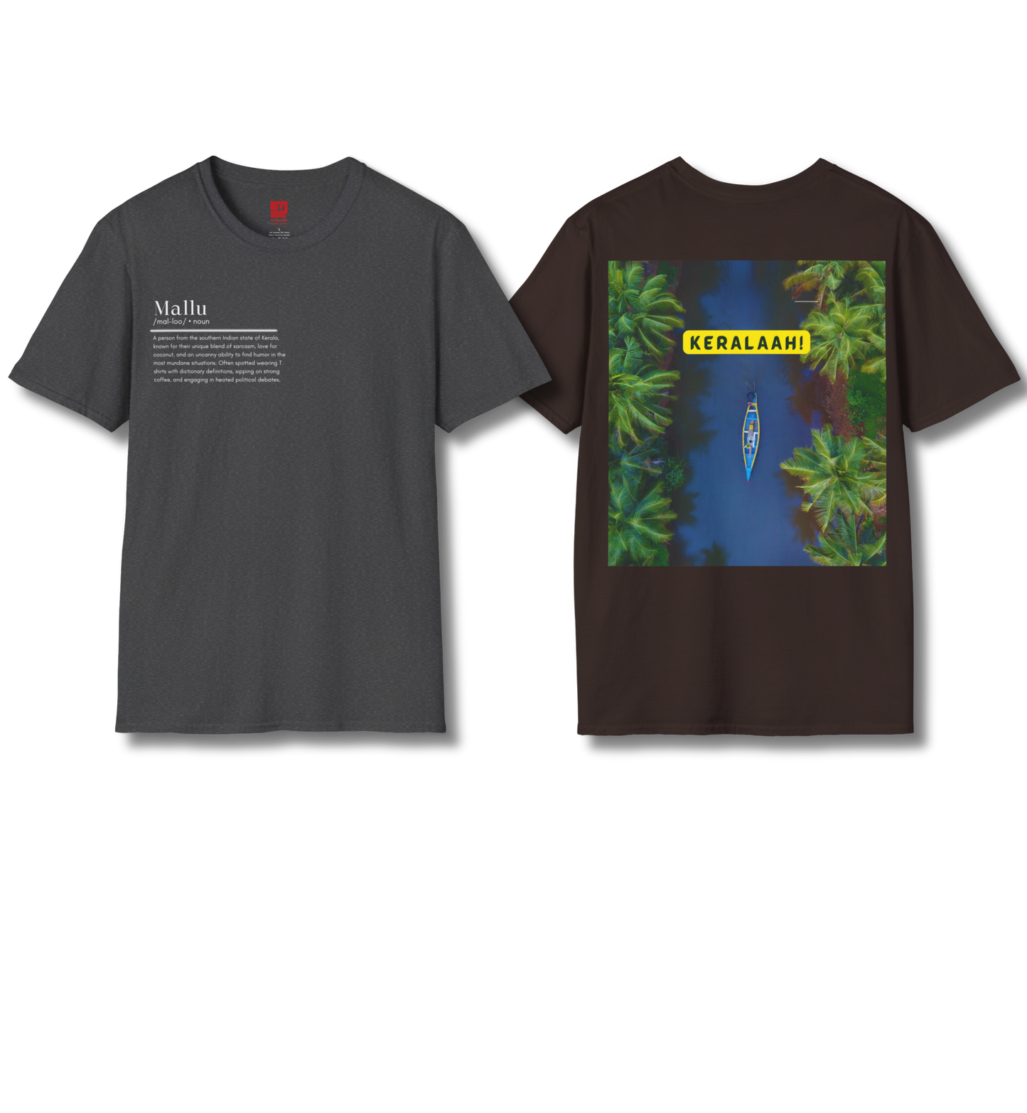 Mallu Definition & Keralaah - Front & Backprint  - T Shirt