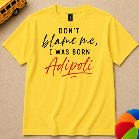 Born Adipoli  - Kids Unisex T Shirt