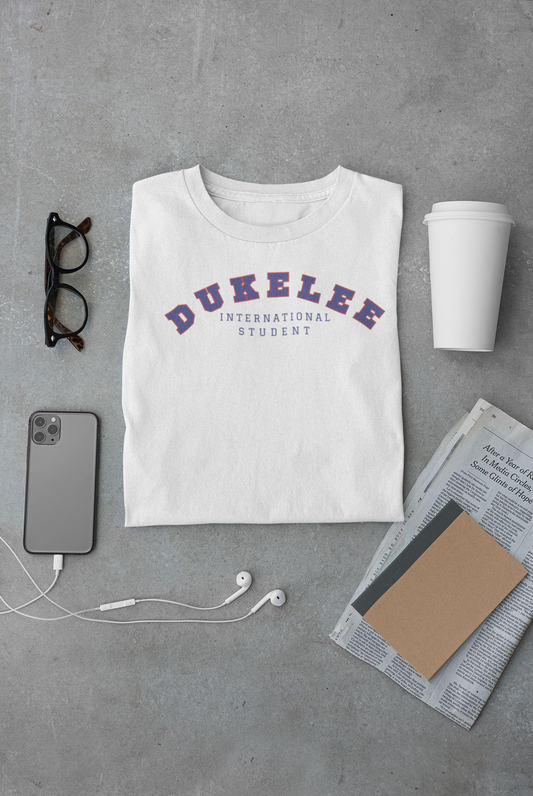 Dukelee International Student  - T Shirt