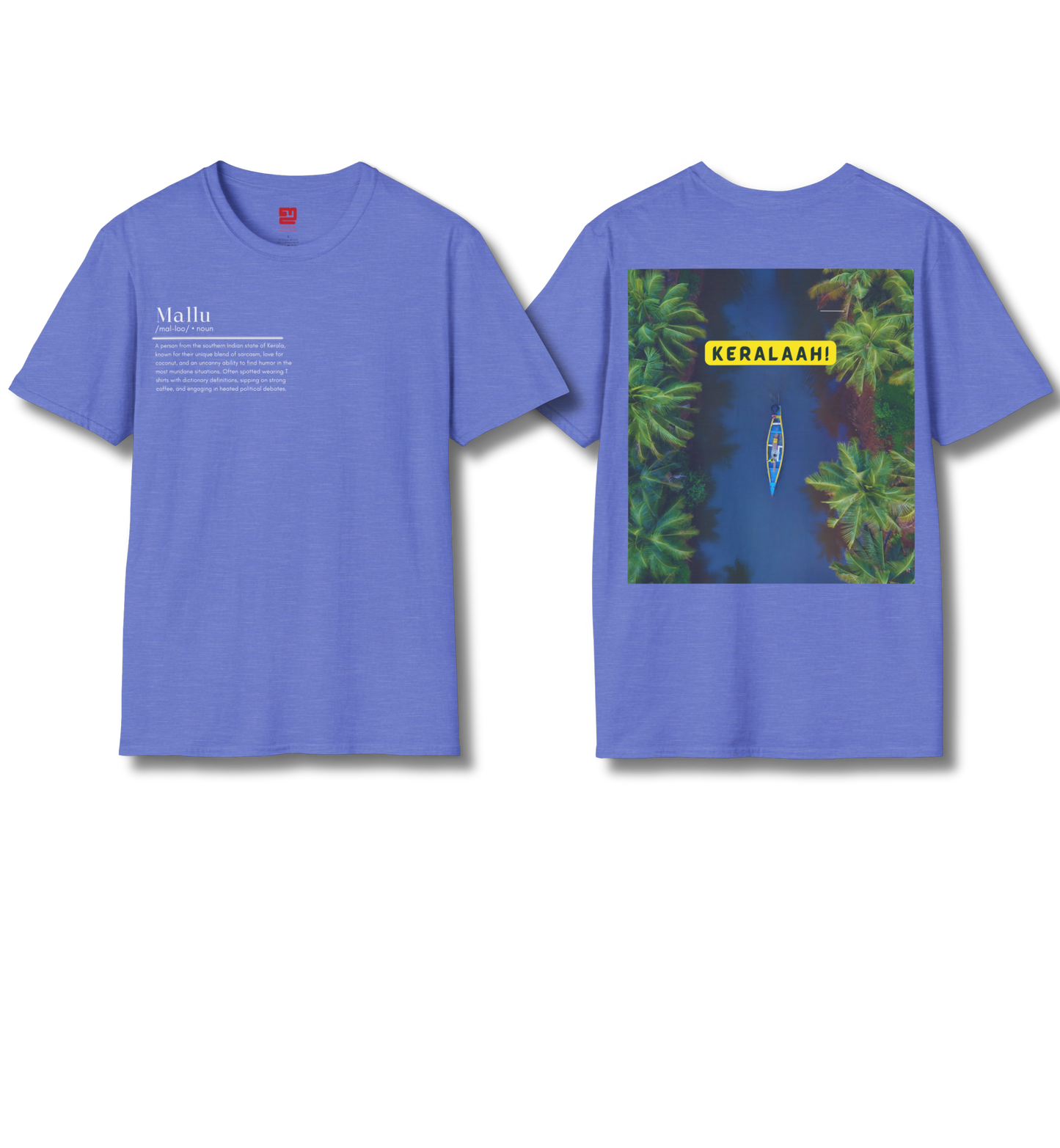 Mallu Definition & Keralaah - Front & Backprint  - T Shirt
