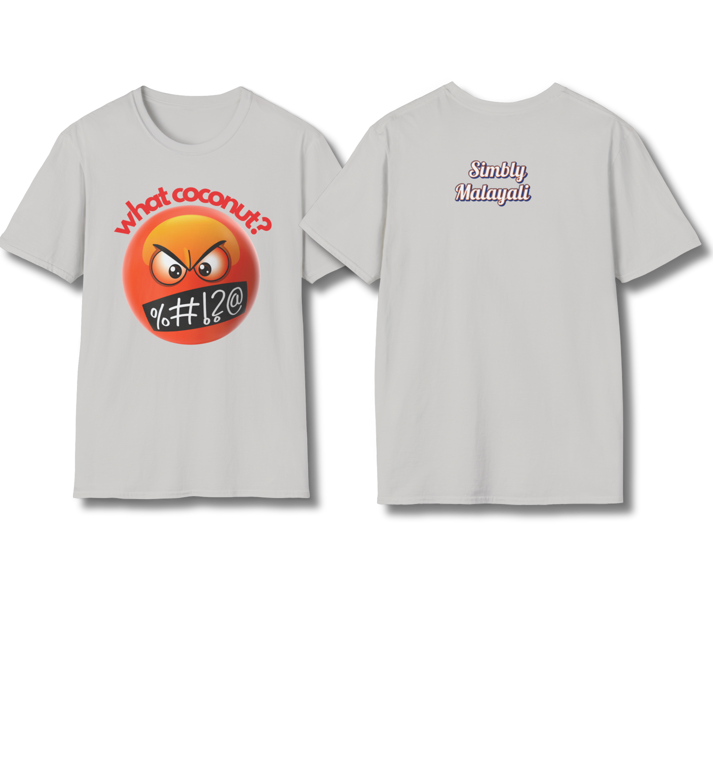 What Coconut & Simbly Malayali front n backprint - T Shirt