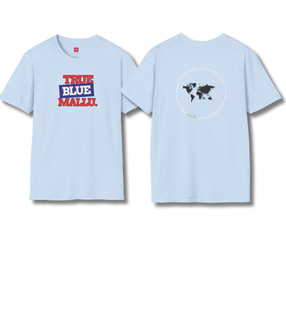 True Blue Mallu & Person from Kerala Backprint - T Shirt