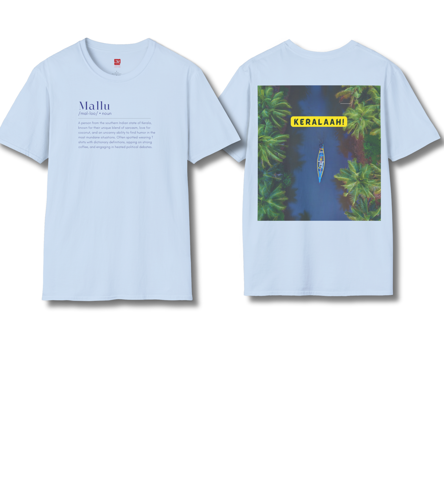 Mallu Definition & Keralaah - Front & Backprint  - T Shirt