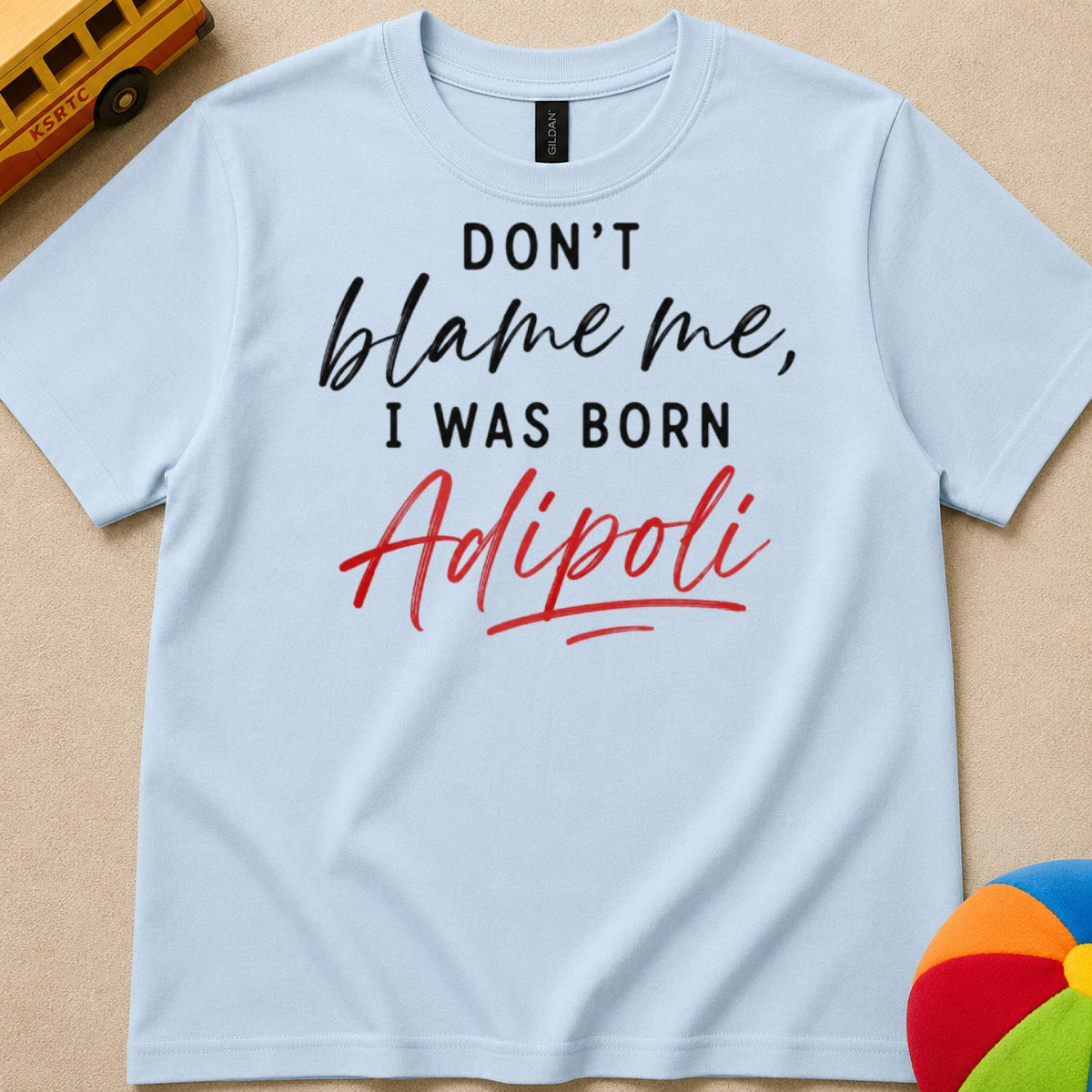 Born Adipoli  - Kids Unisex T Shirt