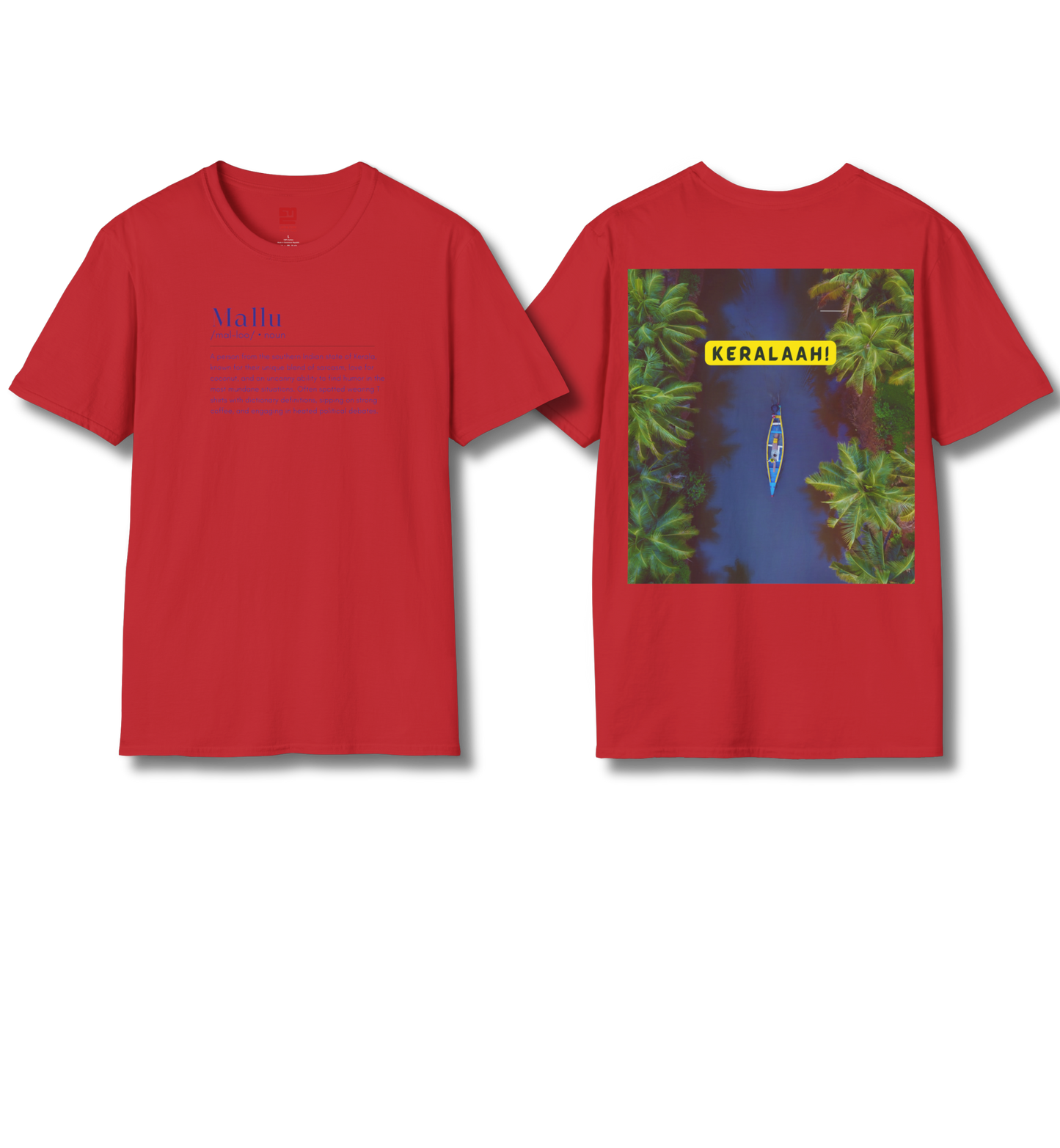 Mallu Definition & Keralaah - Front & Backprint  - T Shirt