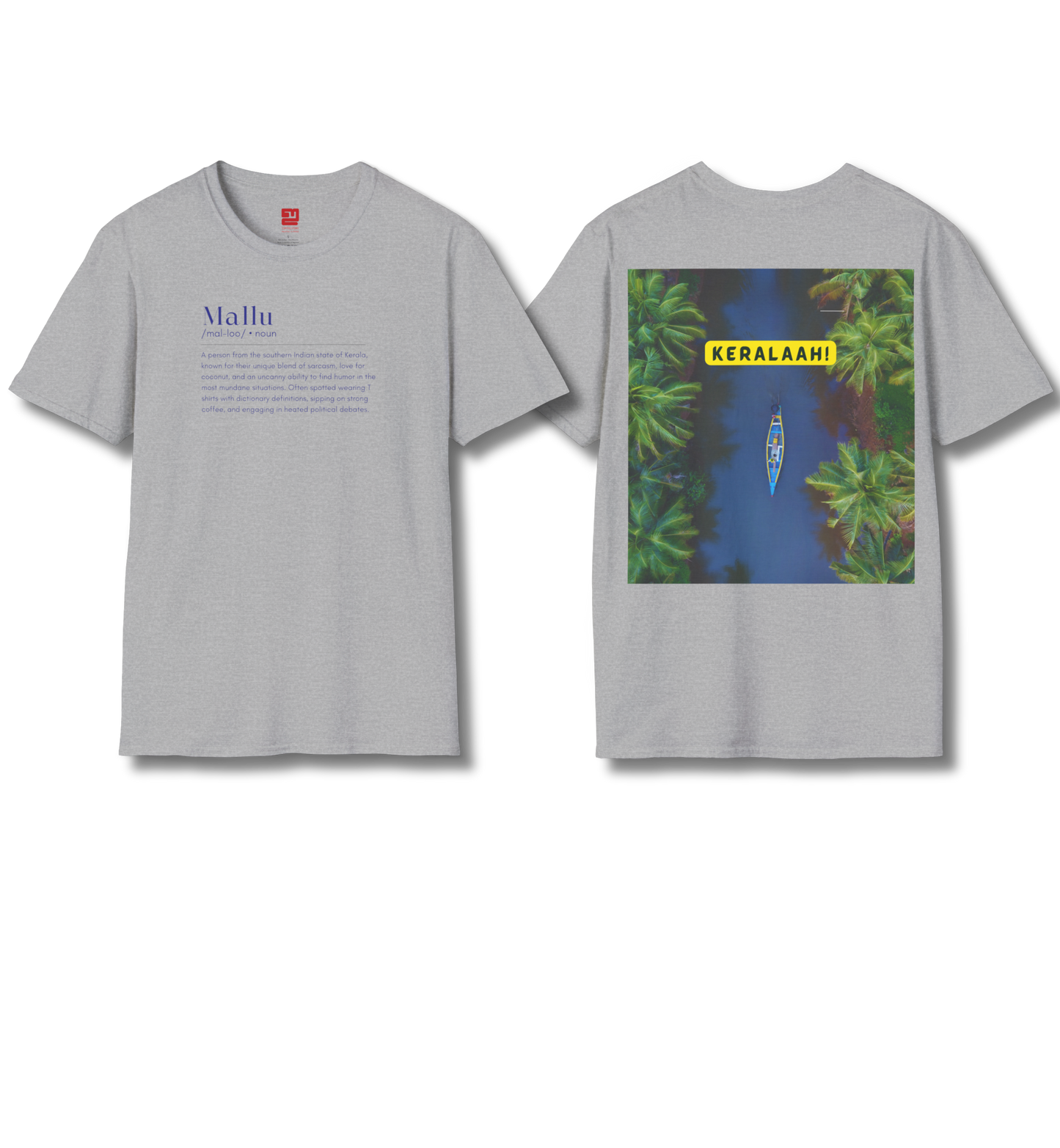 Mallu Definition & Keralaah - Front & Backprint  - T Shirt