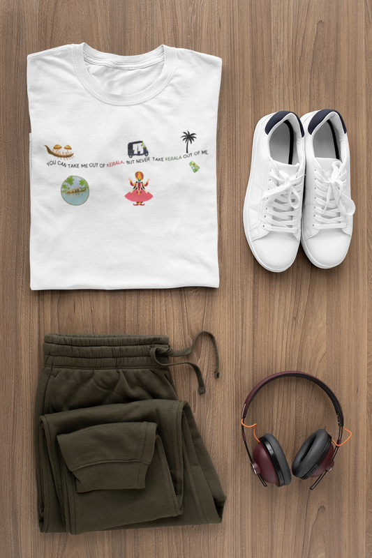 Can't Take Me Out of Kerala - T Shirt