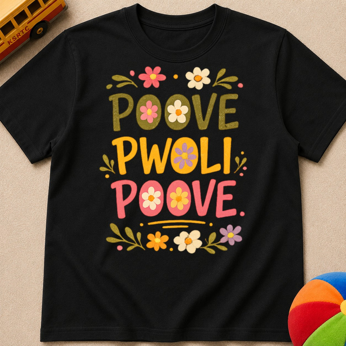 Poove Pwoli Kids Unisex T Shirt