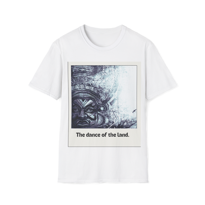 Dance of the Land -  T Shirt